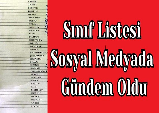 Sınıf Listesi Sosyal Medyada Gündem Oldu