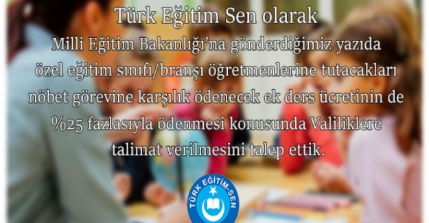 Bu Öğretmenlerinde Nöbet ücretleri Arttırılmalıdır
