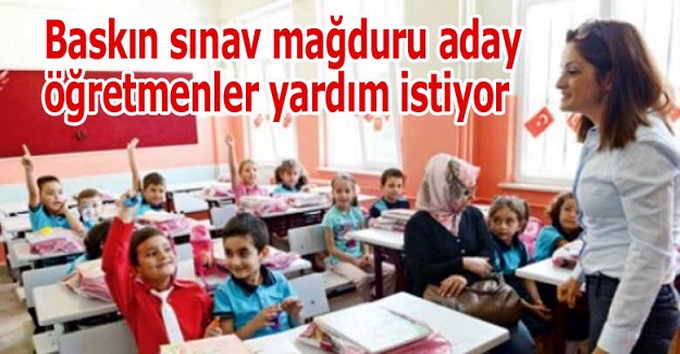 Sınav Mağduru Öğretmenler Yardım İstiyor