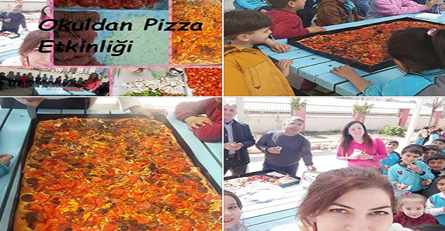 OKULDAN PİZZA ETKİNLİĞİ