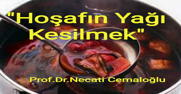 HOŞAFIN YAĞI KESİLMEK