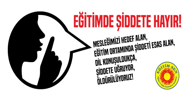 Okullarda Yaşanan Şiddete Derhal Son Verilmeli, Eğitim Emekçilerinin Can Güvenliği Sağlanmalıdır!