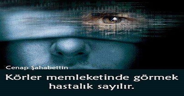 KÖRLERİN HİKAYESİ