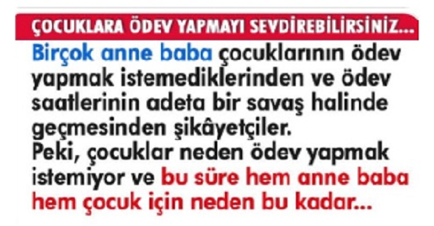 Çocuğunuza ödev yapmayı sevdirebilirsiniz