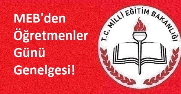 MEB Öğretmenler Günü Genelgesini Yayınladı