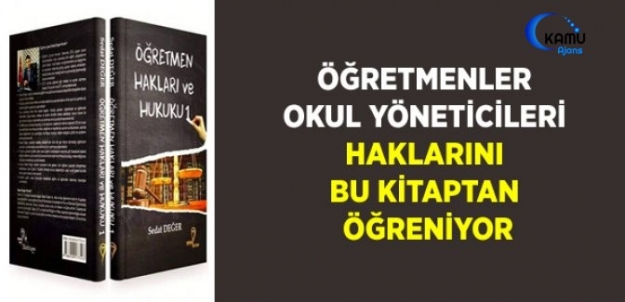 Öğretmenler ve Okul Yöneticileri Haklarını ve Mevzuatı Bu Kitaptan Öğreniyor