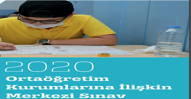 2020 Ortaöğretim Kurumlarına İlişkin Merkezi Sınav Raporu