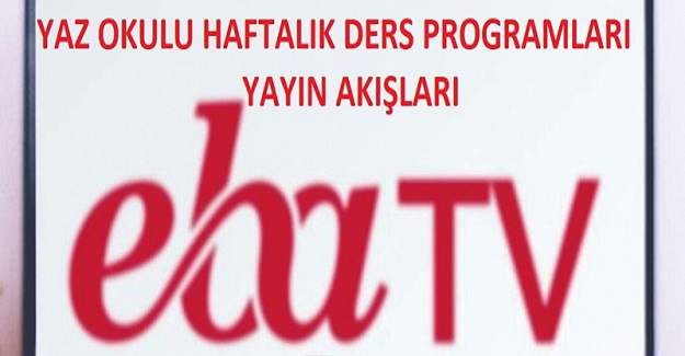 TRT EBA Tv Yaz Okulu Ders Programları MEB Tarafından Açıklandı