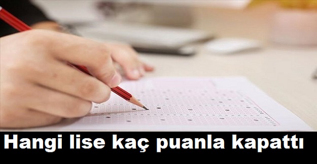 2020 LGS'de Hangi lise kaç puanla kapattı?