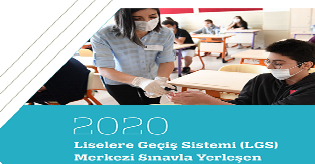 2020 LGS Merkezi Sınavla Yerleşen Öğrencilerin Performansı Raporu