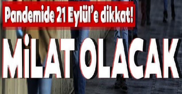 Corona Salgınında 21 Eylül Okulların Açılışı "Milat Olacak"