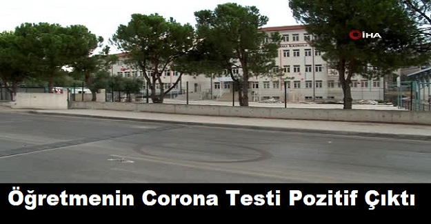 Öğretmenin Corona Testi Pozitif Çıktı, Diğer Öğretmenler Karantinaya Alındı, O Okulda Seminerler İptal Edildi