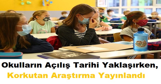 Okulların Açılış Tarihi Yaklaşırken, Korkutan Araştırma Yayınlandı