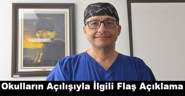 Okulların Açılışıyla İlgili Flaş Açıklama