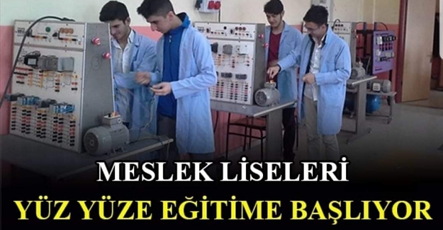 5 Ekim Pazartesi Günü Meslek Liselerinde Yüz Yüze Eğitim Nasıl Başlayacak?