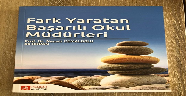 Fark Yaratan Başarılı Okul Müdürleri
