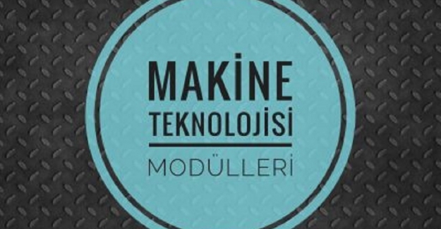 Makine Teknolojisi Alanı Tüm Sınıflar ve Dersler Megep Modülleri İndir