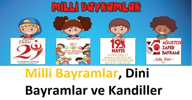 2021 Milli Bayramlar, Dini Bayramlar ve Kandiller Hangi Güne Denk Geliyor?