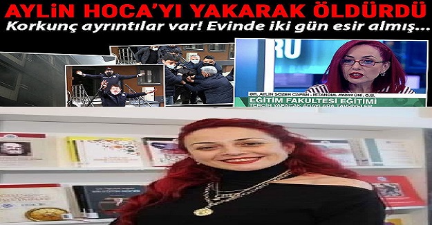 Öğretim Görevlisi Aylin Sözer Eski Erkek Arkadaşı Tarafından Korkunç Şekilde Öldürüldü