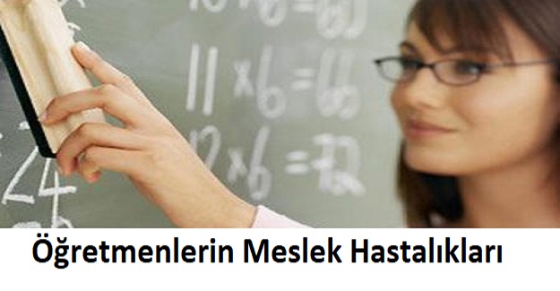 Öğretmenlerin Meslek Hastalıkları