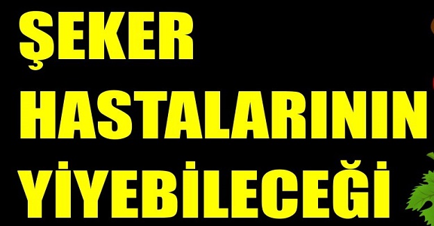 Şeker Hastalarının Asla Tüketmemesi Gereken Besinler
