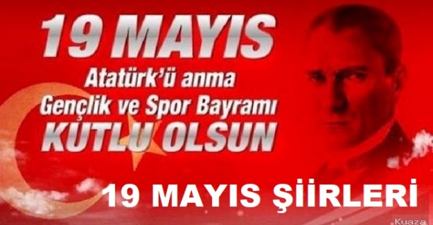 19 Mayıs ile ilgili şiirler