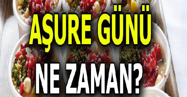 2021 Yılı Aşure Günü Ne Zaman? Aşure Günü Yapılacak İbadetler