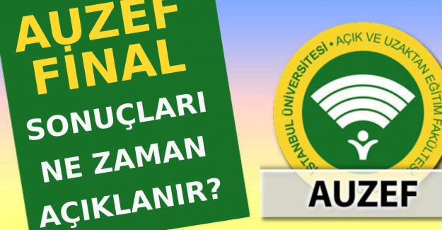 AUZEF final sınav sonucu ne zaman açıklanacak?