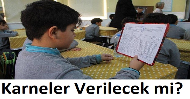 Karneler Verilecek mi? Karneler Nasıl Verilecek? Yarı Yıl Tatilinde Notlar Nasıl Verilecek?