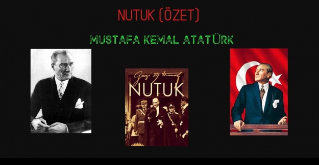 NUTUK - Mustafa Kemal ATATÜRK Kitap Özeti