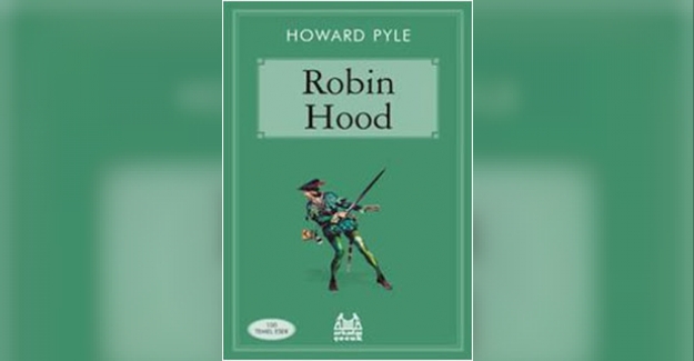 Robin Hood Howard Pyle Ingilizce Kitap Ozeti Robin Hood Howard Pyle English Book Summary