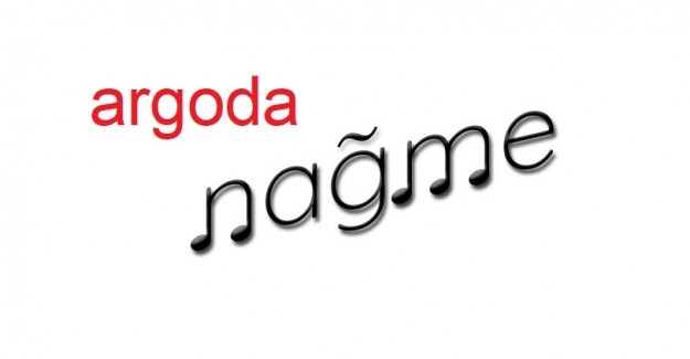 Argoda nağme yapmak ne anlama gelir?