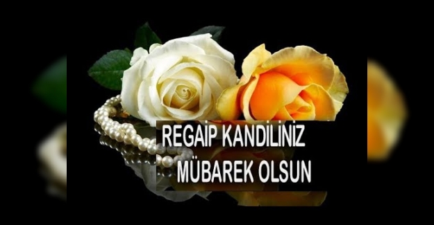 2025 Regaip Kandili Ne Zaman?