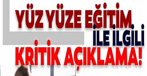 Yüz Yüze Eğitim Ne Zaman Başlayacak? Hangi Sınıflar Açılıyor? Cumhurbaşkanı Erdoğan Açıkladı