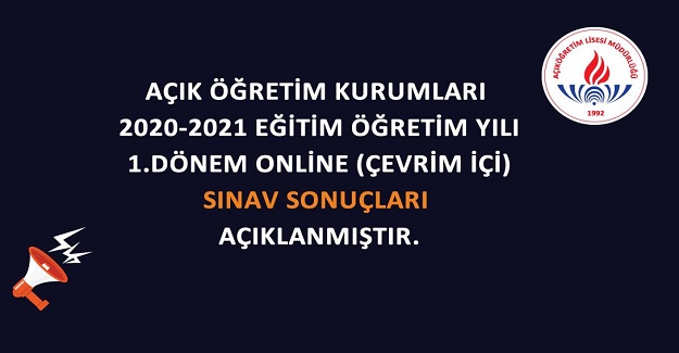 Açık Öğretim Lisesi (AÖL) 1. Dönem Sınav Sonuçları Açıklandı