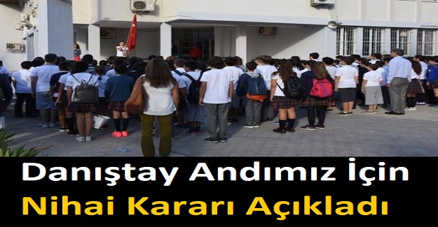 Danıştay Andımız İçin Nihai Kararı Açıkladı