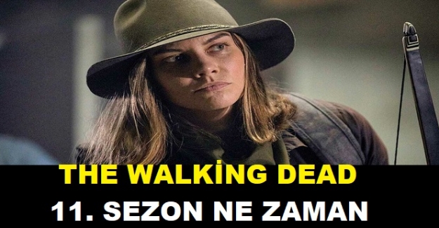 The Walking Dead 11. sezon yayın tarihi belli oldu