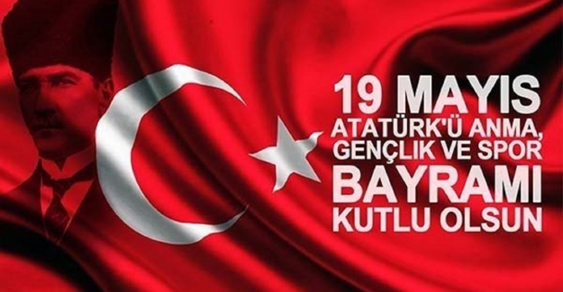 19 Mayıs Resimli Kutlama Mesajları ve Sözleri