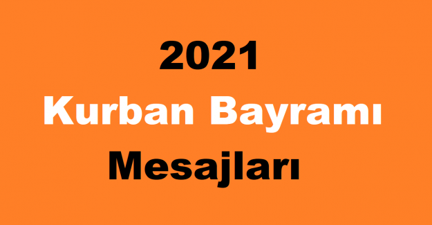 2022 Kurban Bayramı Mesajları