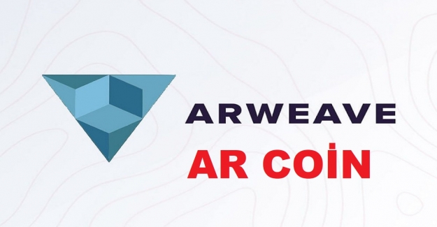 Arweave (AR) Coin Nedir? Arweave Token Nasıl Alınır?