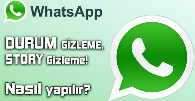 WhatsApp Belirli Kişilerden Durum Gizleme Nasıl Yapılır?