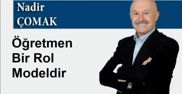 Öğretmen Bir Rol Modeldir