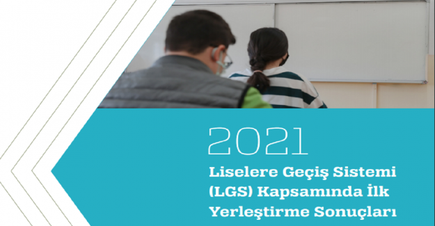 2021 Yılı LGS Sonuç Raporu