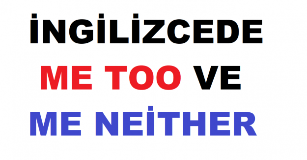 Me Too ile Me Neither Arasındaki Fark Nedir?
