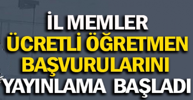 Ücretli Öğretmenlik İçin Duyuru Yayınlayan İl MEM'ler