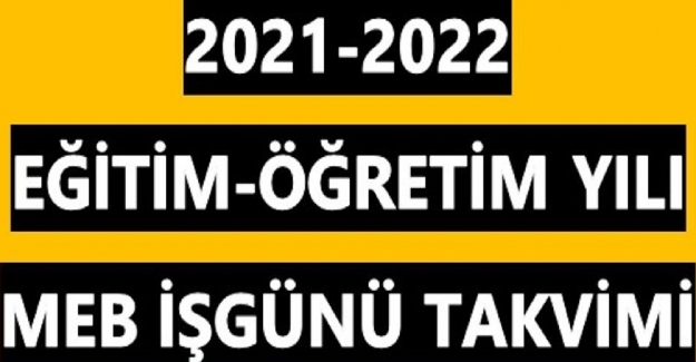 2021-2022 MEB İş Günü Takvimi