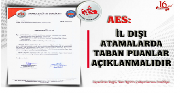 İL DIŞI ATAMALARDA TABAN PUANLAR AÇIKLANMALIDIR