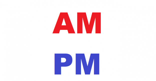 İngilizce AM ve PM nedir? AM PM Nasıl kullanılır?