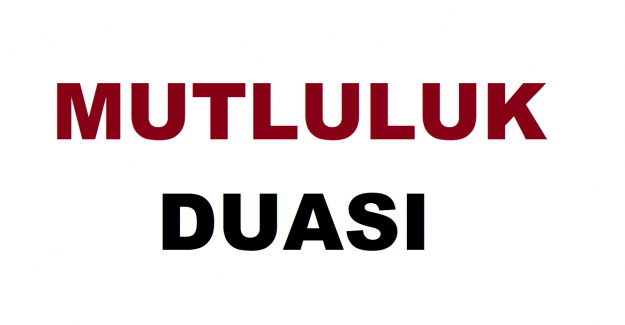 Mutluluk Duası, Muazzam Etkili Saadet Duası