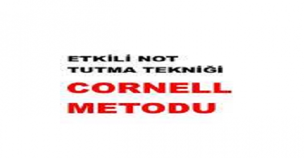 Cornell Not Tutma Yöntemi Nedir?